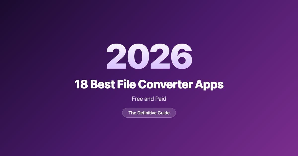 18 best file converter apps in 2026