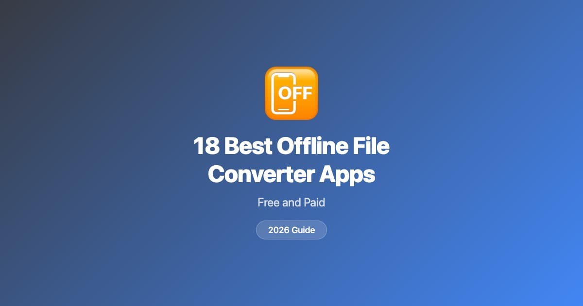18 best offline file converter apps