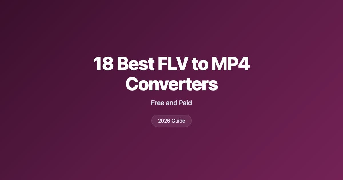 18 best FLV to MP4 converters