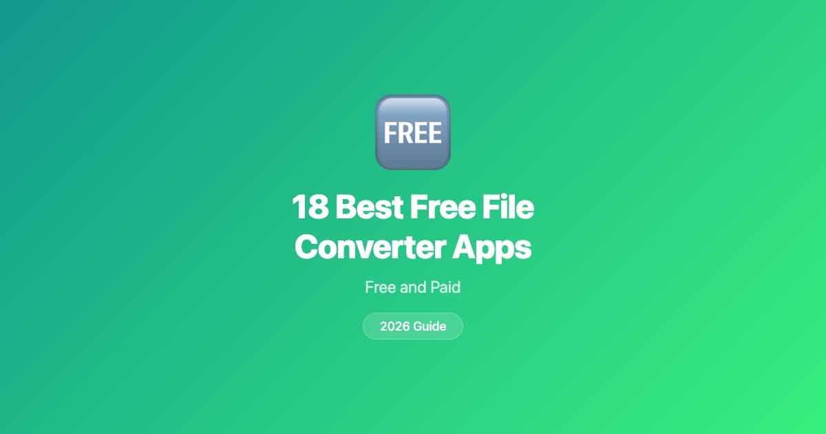 18 best free file converter apps