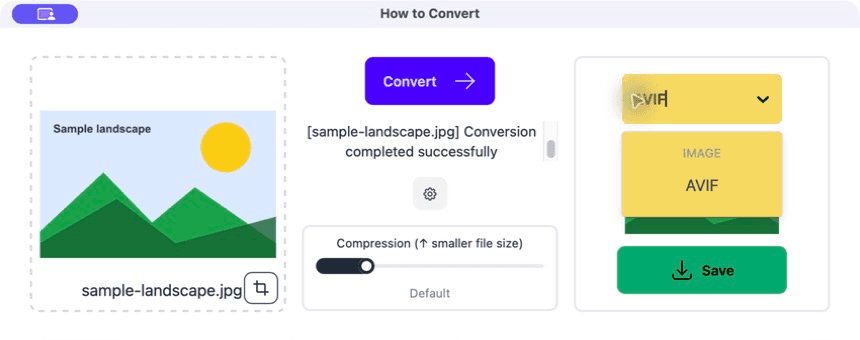 Choosing AVIF as the output format in How to Convert