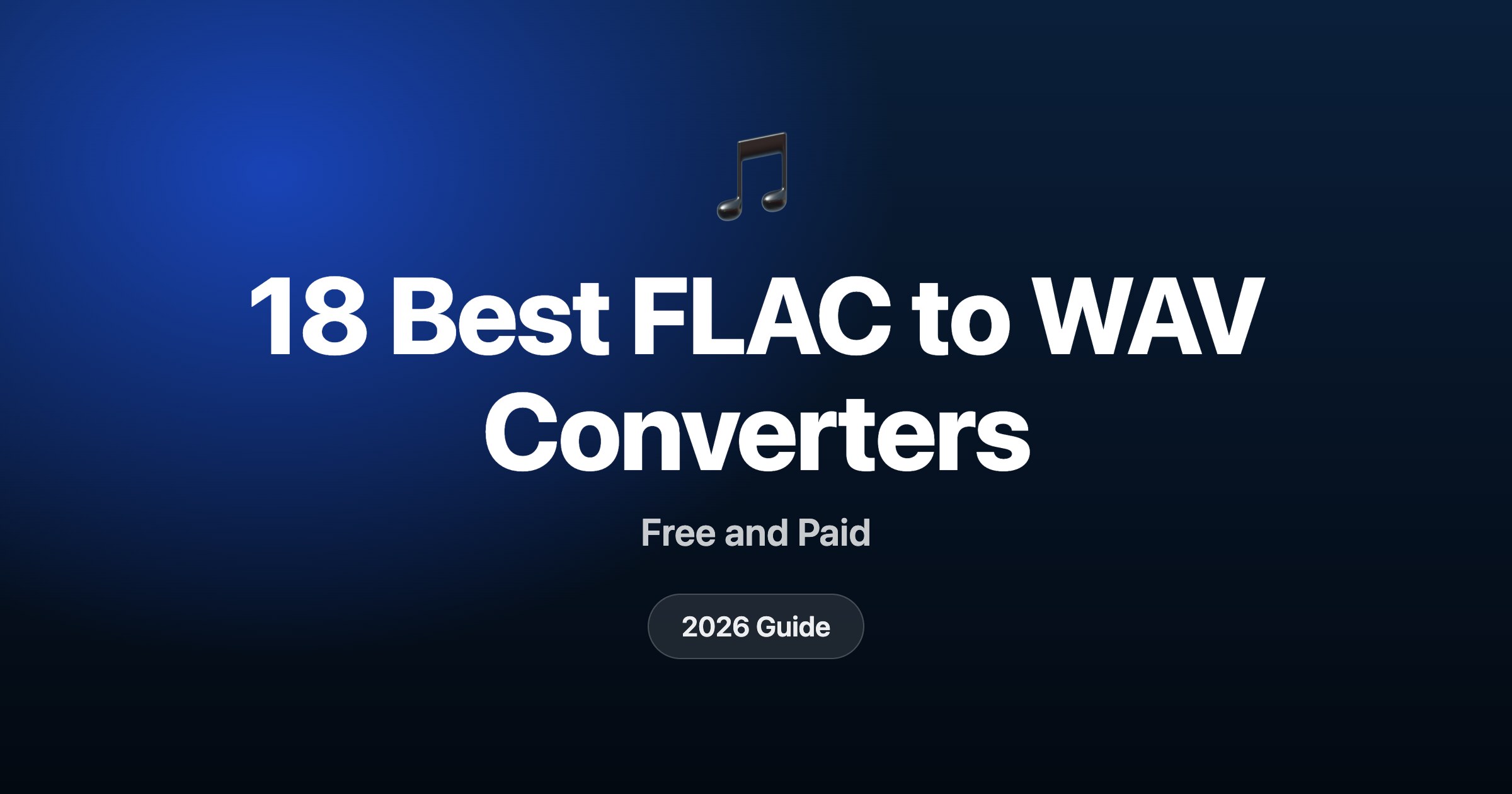 18 best FLAC to WAV converters