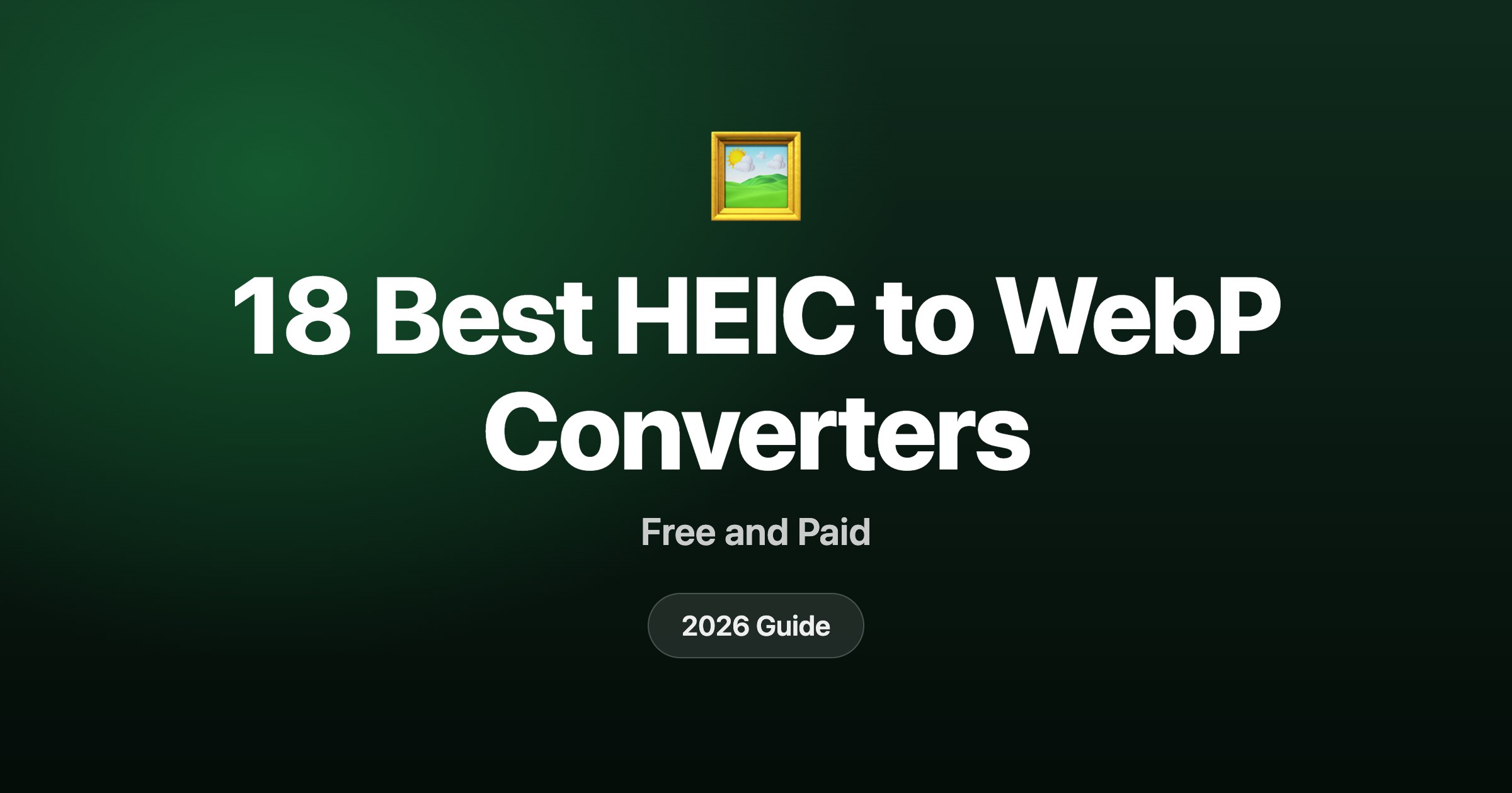 18 best HEIC to WebP converters in 2026