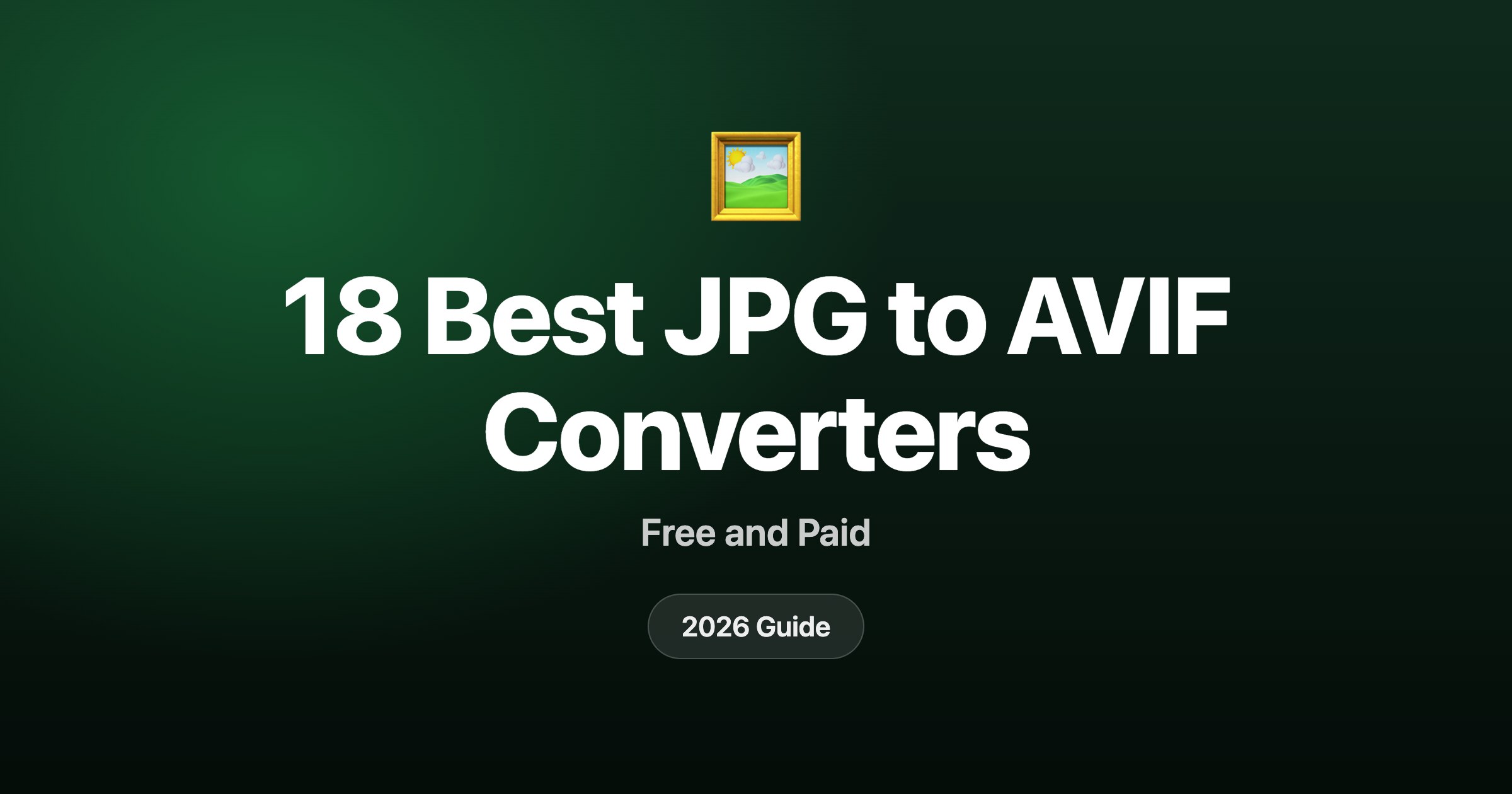 18 best JPG to AVIF converters in 2026