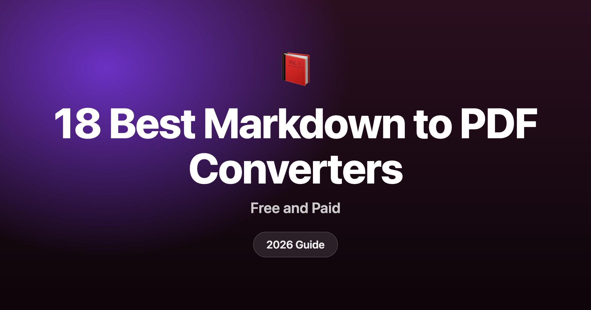18 best Markdown to PDF converters in 2026