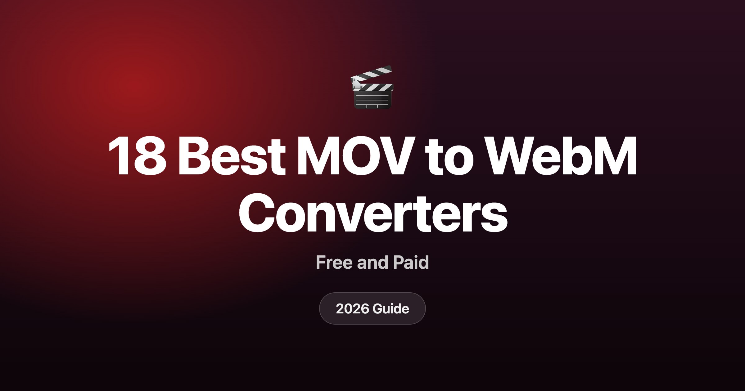 18 best MOV to WebM converters in 2026