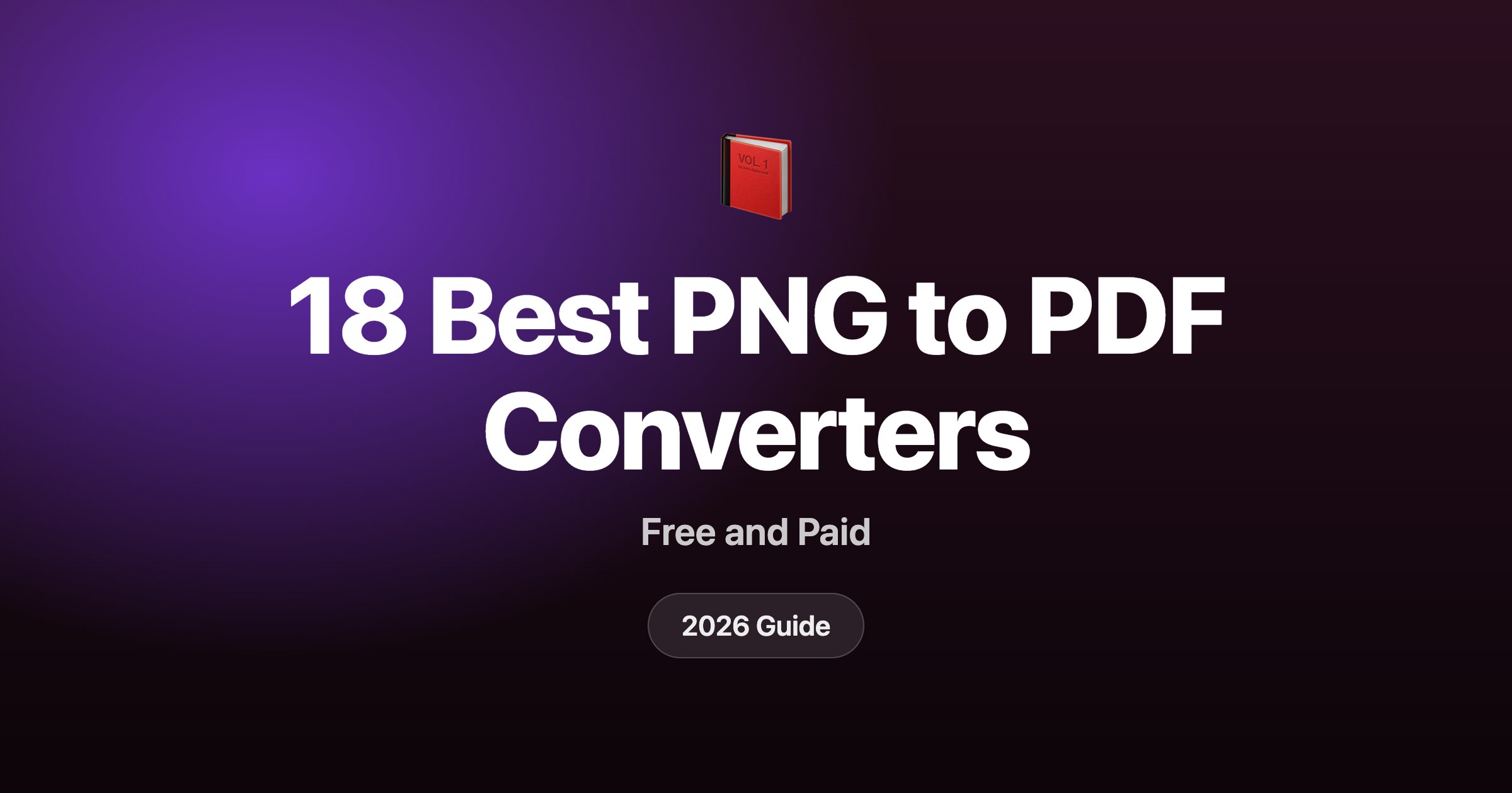 18 best PNG to PDF converters in 2026